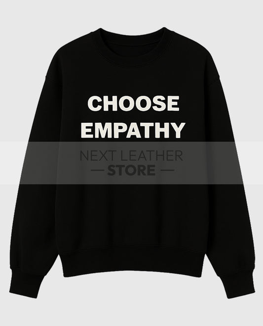 Choose Empathy Sweatshirt