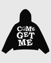 Come Get Me Black Pullover Hoodie
